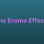 erome effect