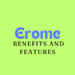Erome Benefits and Features
